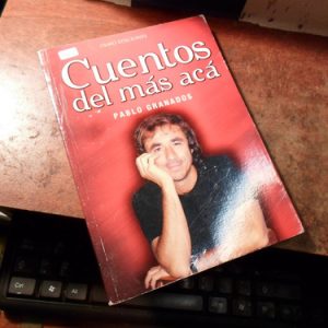 Cuentos Del Mas Aca Pablo Granados (t1753
