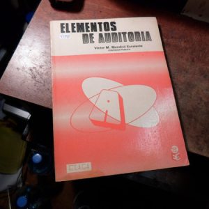 Elementos De Auditoria De Mendivil Escalante (t1798