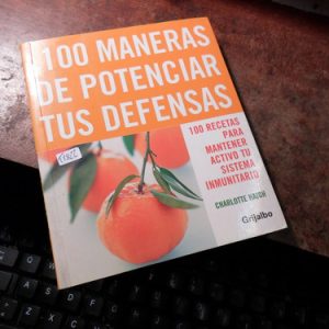 100 Maneras De Potenciar Tus Defensas Charlotte Haig (t1822