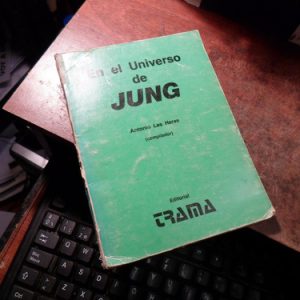 En El Universo De Jung - Antonio Las Heras T1864