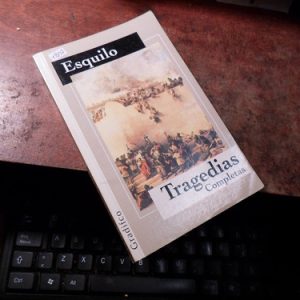 Esquilo Tragedias Completas (t1847