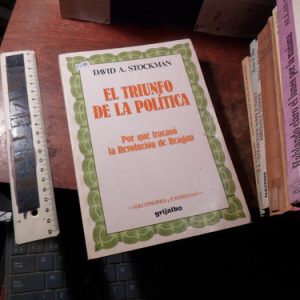 El Triunfo De La Política David Stockman (t3289