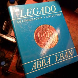 Legado La Civilizacion Y Los Judios Abba Eban (t2043
