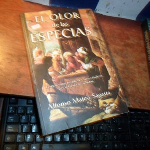 El Olor De Las Especias - Alfonso Mateo Sagasta T2085