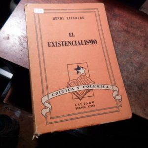Lefevre El Existencialismo (t2114