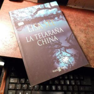 La Telaraña China - Lisa See (t2103
