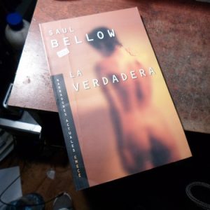 La Verdadera - Saul Bellow -(t2147