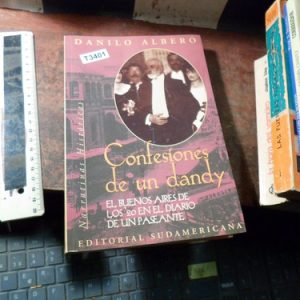 Confesiones De Un Dandy Danilo Albero T3401
