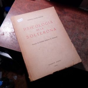 Psicologia De La Solterona Marcel Fantin (t2179