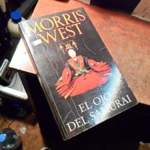 El Ojo Del Samurai / Morris West (t2172