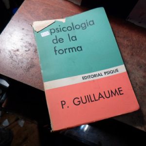 Psicologia De La Forma De Paul Guillaume (t2237