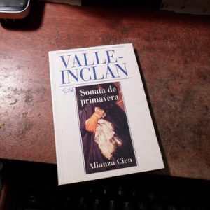 Sonata De Primavera. Valleinclán (t2248