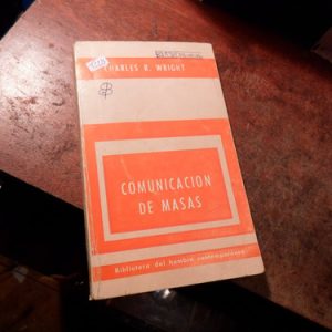 Charles Wright Comunicacion De Masas (t2225