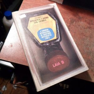 Schneider Inteligencia Y Guerra Civil Española (t2260