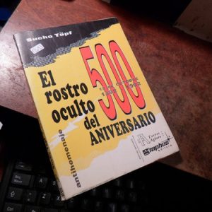 El Rostro Oculto Del 500 Aniversario. Sucho Topf (t2093