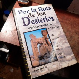 Por La Ruta De Los Desiertos Benito Vidal (t2059