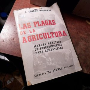 Las Plagas De La Agricultura. Chiesa Molinari (t3126