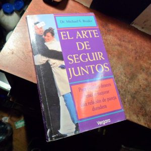 El Arte De Seguir Juntos Broder (t3240