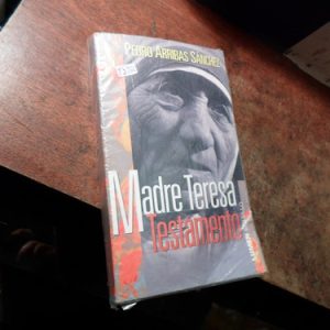 Testamento Madre Teresa De Calcuta Pedro Arribas Sanchez