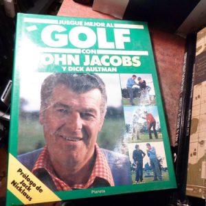 Juegue Mejor Al Golf Con John Jacobs Y Dick Ultman (estantes