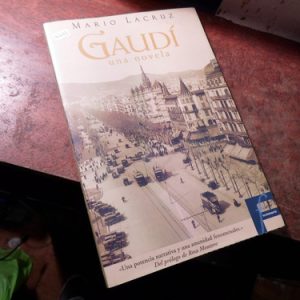 Gaudí . Una Novela Mario Lacruz (w502