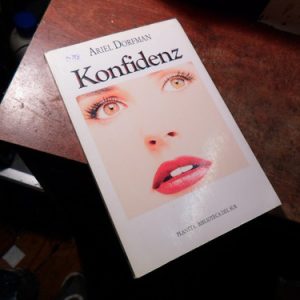 Ariel Dorfman: Konfidenz (m398