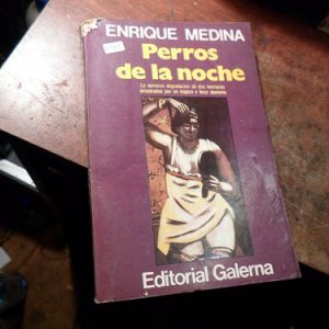 Enrique Medina Perros De La Noche (m483
