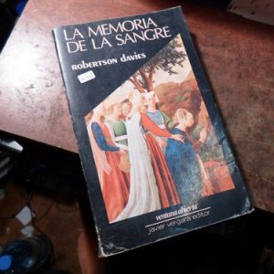 La Memoria De La Sangre - Robertson Davies (m502