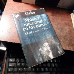 Osho: Musica Ancestral En Los Pinos (h1286