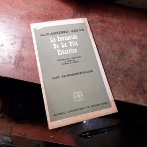 Alejandro Volta La Invención De La Pila Eléctrica (h1383