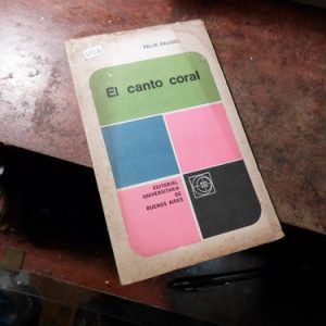 Canto Coral - Félix Raugel (h1380