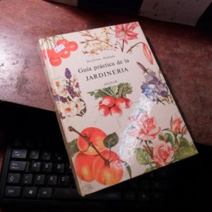 Guia Practica De La Jardineria Puiboube, Madeleine (h1359