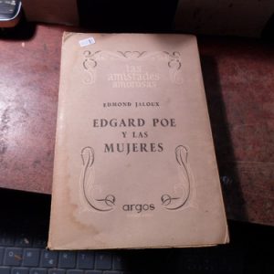 Edgard Poe Y Las Mujeres / Edmond Jaloux (h2181