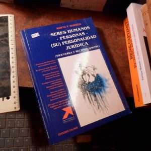 Seres Humanos Personas Personalidad Juridica. Mirta Bokser
