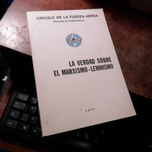 La Verdad Sobre El Marxismo-leninismo Fuerza Aerea (h1512