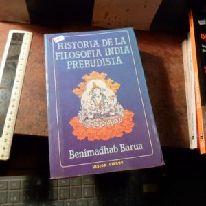 Historia De La Filosofía India Prebudista  Benimadhab Barua