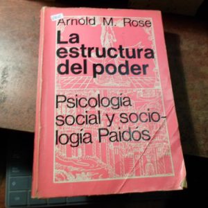 La Estructura Del Poder A.m. Rose (v1602