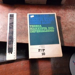 Teoria Marxista Del Imperialismo - Santi Valier Banfi Alavi
