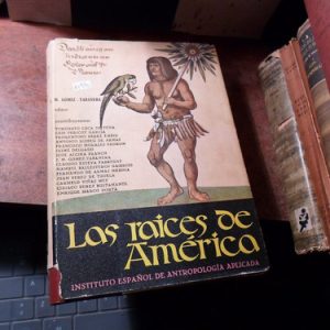 Las Raíces De América Gómez Taberna (h1990