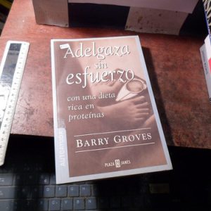 Adelgaza Sin Esfuerzo Barry Groves (k3503