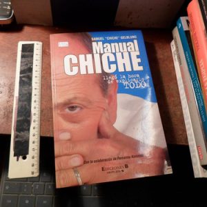 Manual Chiche - Llego La Hora De Explicarlo Todo De Samuel G