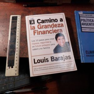 El Camino A La Grandeza Financiera - Louis Barajas (k3982