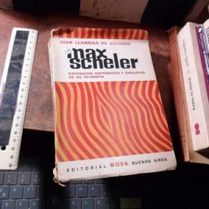 Exposición Sistemática Filosofía Scheler. Llambías Azevedo