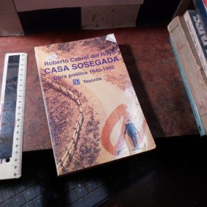 Casa Sosegada Obra Poetica Robeto Cabral Del Hoyo (k3127