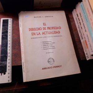 El Derecho De Propiedad En La Actualidad Adrogué /v1317