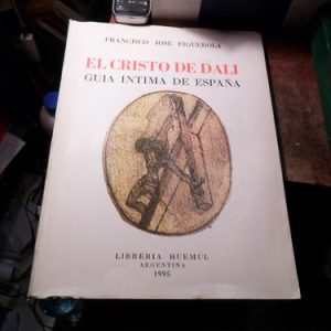 El Cristo De Dali./ Figuerola.. Estante