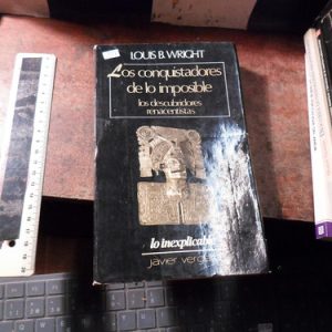 Los Conquistadores De Lo Imposible - Wright, Louis (v1773