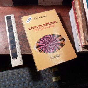 Los Sueños Un Espejo Magico Elsie Sechrist (t4054