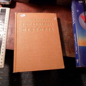 Escatología E Historia Uscatesco, Jorge (v1840