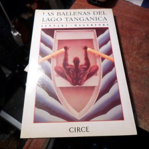 Las Ballenas Del Lago Tanganica. Lennart Hagerfors(r228